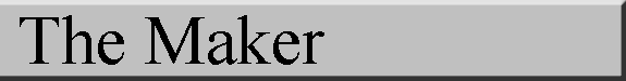 The Maker