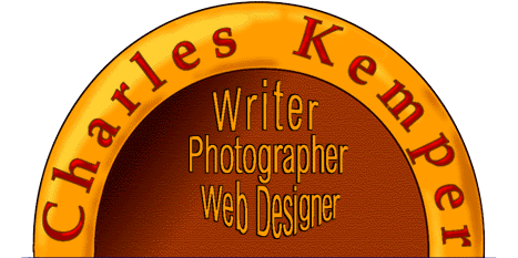 Charles Kemper is a Web Designer, Photographer and Writer of Short Fiction.