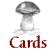 Mushroom Cards Page