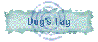 Dog's Tag