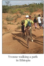 Yvonne walking a path in Ethiopia